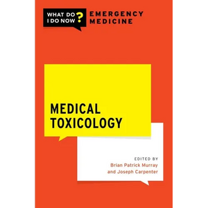 Medical Toxicology - Paperback