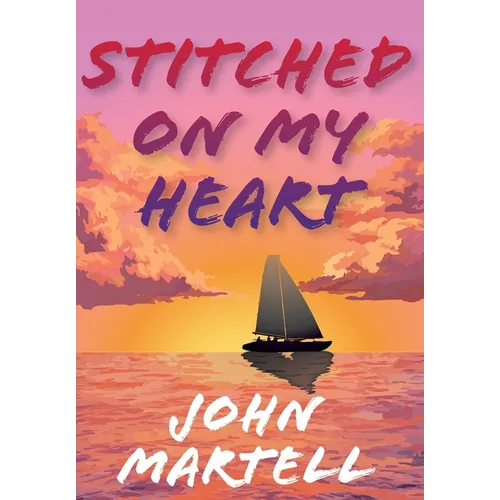 Stitched On My Heart - Hardcover