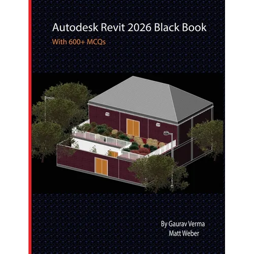 Autodesk Revit 2026 Black Book - Paperback