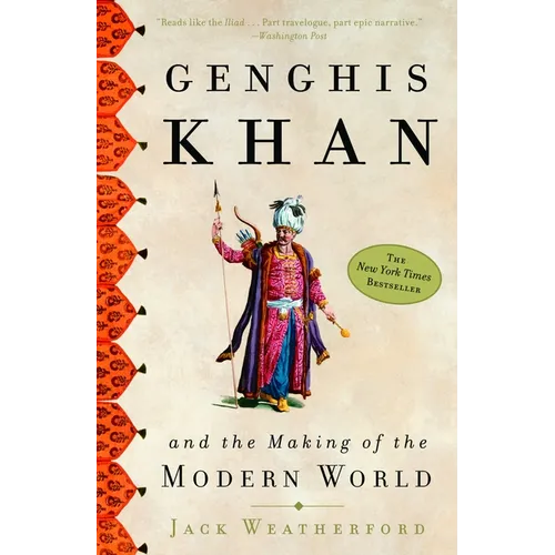 Genghis Khan and the Making of the Modern World - Paperback