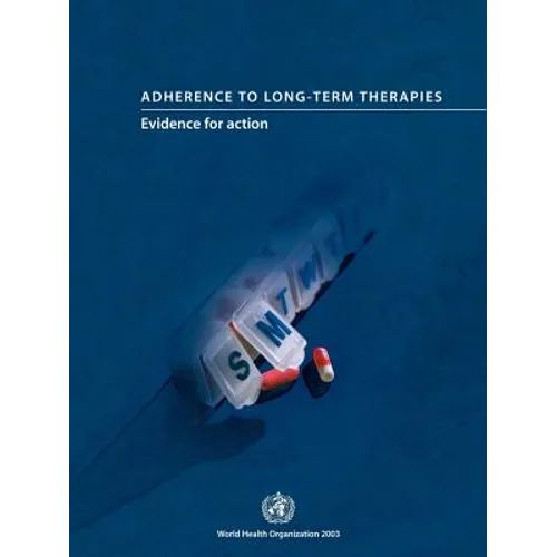 Adherence to Long-Term Therapies - Paperback