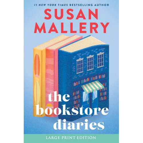 The Bookstore Diaries: A Novel of Secrets, Drama and Second Chance Love - Paperback