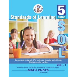 Standards of Learning(SOL) - Grade 5 Vol - 1: Virginia SOL and Common Core - Paperback