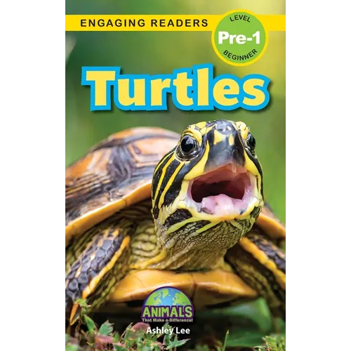 Turtles: Animals That Make a Difference! (Engaging Readers, Level Pre-1) - Hardcover