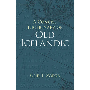 A Concise Dictionary of Old Icelandic - Paperback