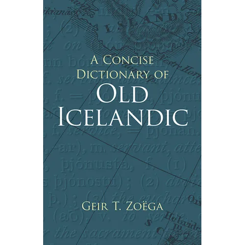 A Concise Dictionary of Old Icelandic - Paperback