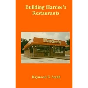 Building Hardee's Restaurants - Paperback