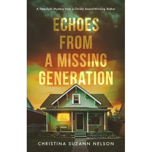 Echoes from a Missing Generation - Paperback