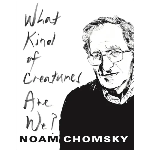 What Kind of Creatures Are We? - Hardcover