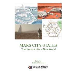 MARS CITY STATES New Societies for a New World - Paperback