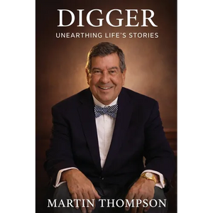Digger: Unearthing Life's Stories - Paperback