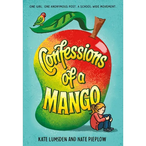 Confessions of a Mango - Hardcover
