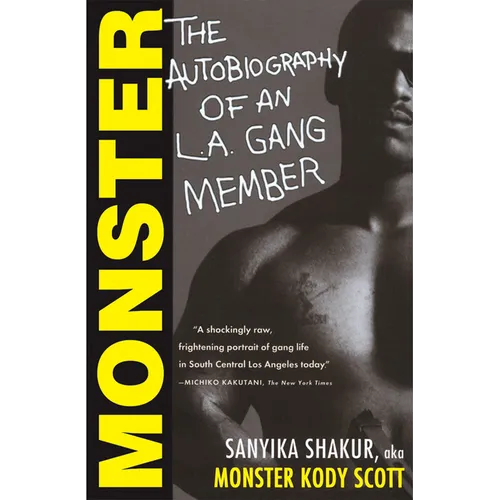 Monster: The Autobiography of an L.A. Gang Member - Paperback