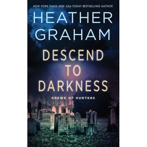 Descend to Darkness: Krewe of Hunters - Paperback