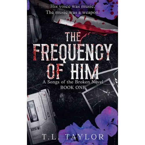 The Frequency of Him - Hardcover