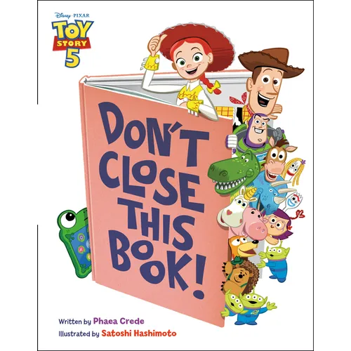 Don't Close This Book! (Disney/Pixar Toy Story 5) - Hardcover