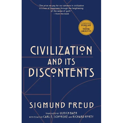Civilization and Its Discontents (Warbler Classics Annotated Edition) - Paperback