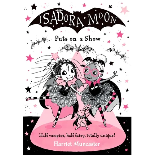 Isadora Moon Puts on a Show: Volume 10 - Paperback