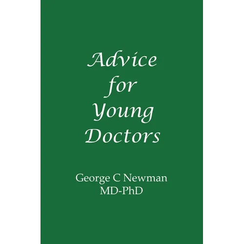 Advice for Young Doctors - Paperback