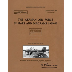 The German Air Force in Maps and Diagrams 1939-43 - Paperback