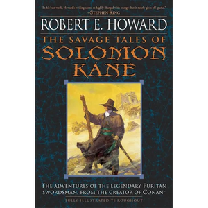 The Savage Tales of Solomon Kane - Paperback