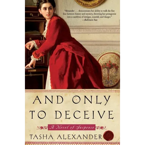 And Only to Deceive: A Novel of Suspense - Paperback