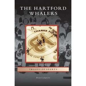 Hartford Whalers - Hardcover