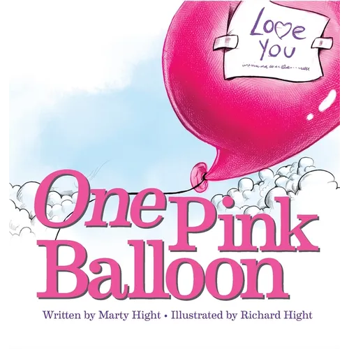 One Pink Balloon - Hardcover