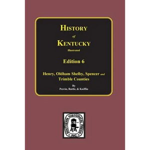 History of Kentucky: the 6th Edition: Kentucky, a History of the State. - Paperback