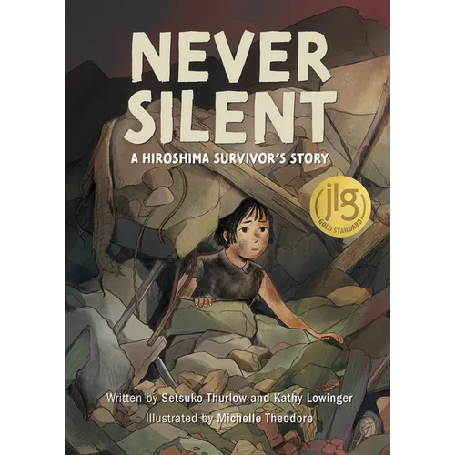 Never Silent: A Hiroshima Survivor's Story
