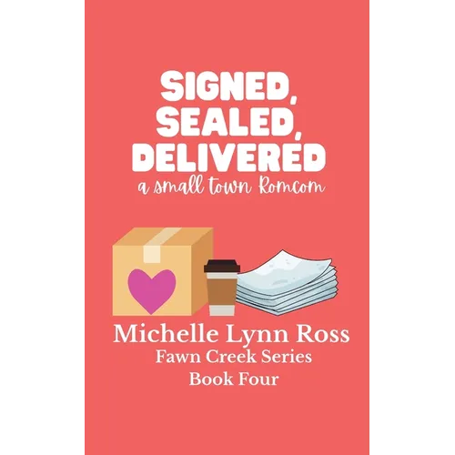 Signed, Sealed, Delivered - Paperback