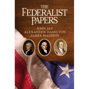 The Federalist Papers - Paperback