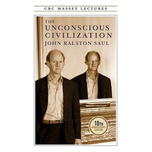 The Unconscious Civilization - Paperback