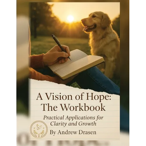 A Vision of Hope: The Workbook - Paperback
