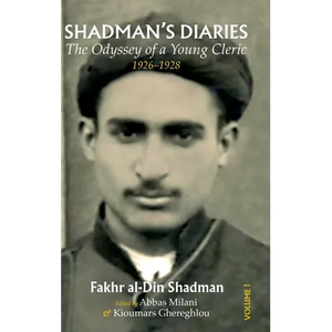 Shadman's Diaries: The Odyssey of a Young Cleric, 1926-1928 - Hardcover