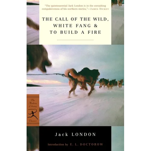 The Call of the Wild, White Fang & to Build a Fire - Paperback