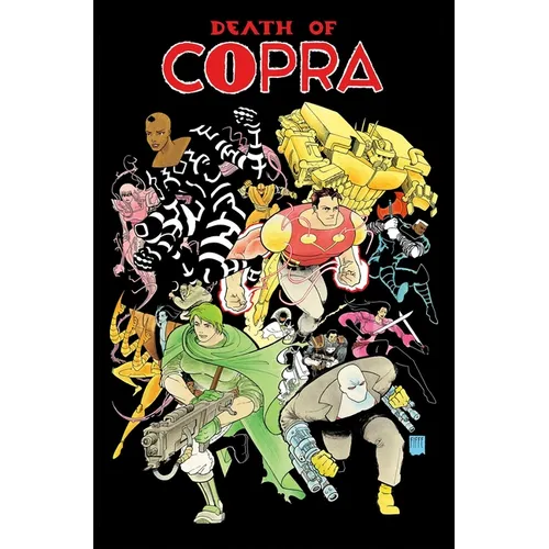 Copra Round 8: Death of Copra - Paperback
