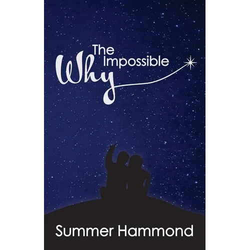 The Impossible Why - Paperback