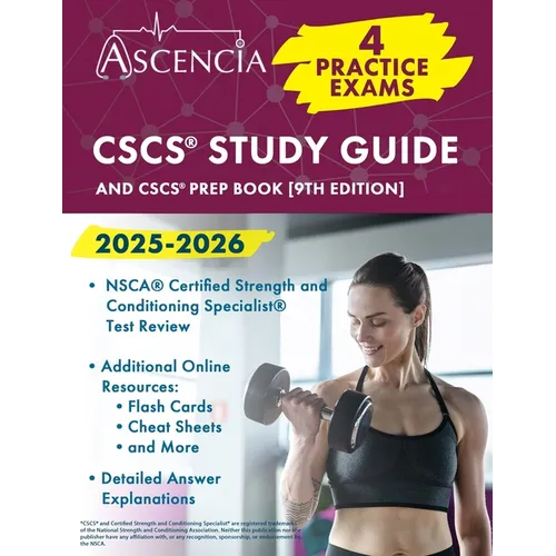 CSCS Study Guide 2025-2026: 4 Practice Exams and CSCS Prep Book [9th Edition] - Paperback