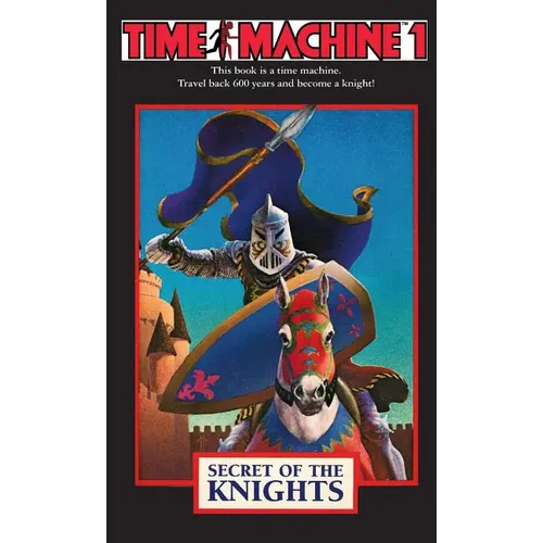 Time Machine 1: Secret of the Knights - Paperback