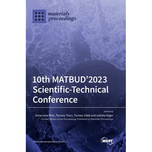 10th MATBUD'2023 Scientific-Technical Conference - Hardcover