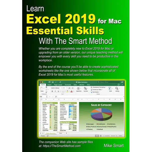 Learn Excel 2019 for Mac Essential Skills with The Smart Method: Courseware tutorial for self-instruction to beginner and intermediate level - Paperback