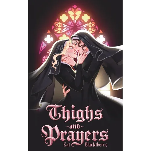 Thighs and Prayers - Paperback