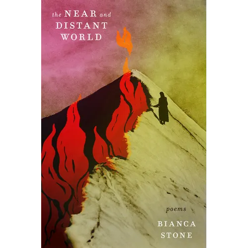 The Near and Distant World: Poems - Paperback