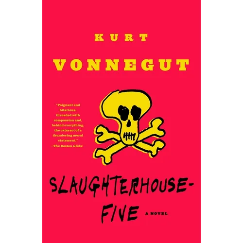Slaughterhouse-Five: Or the Children's Crusade, a Duty-Dance with Death - Paperback