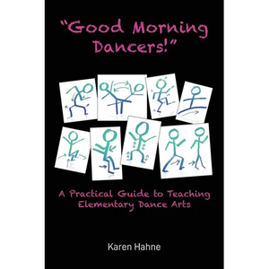 "Good Morning Dancers!" - Paperback