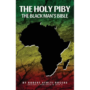 The Holy Piby: The Blackman's Bible - Paperback