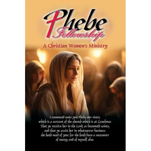 Phebe Fellowship - Paperback