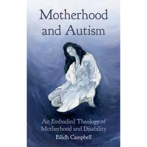 Motherhood and Autism - Paperback