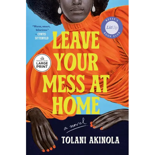 Leave Your Mess at Home - Paperback